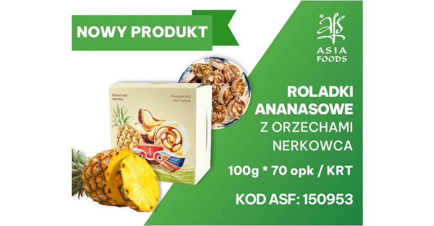 NOWY PRODUKT: ROLADKI ANANASOWE Z ORZECHAMI NERKOWCA